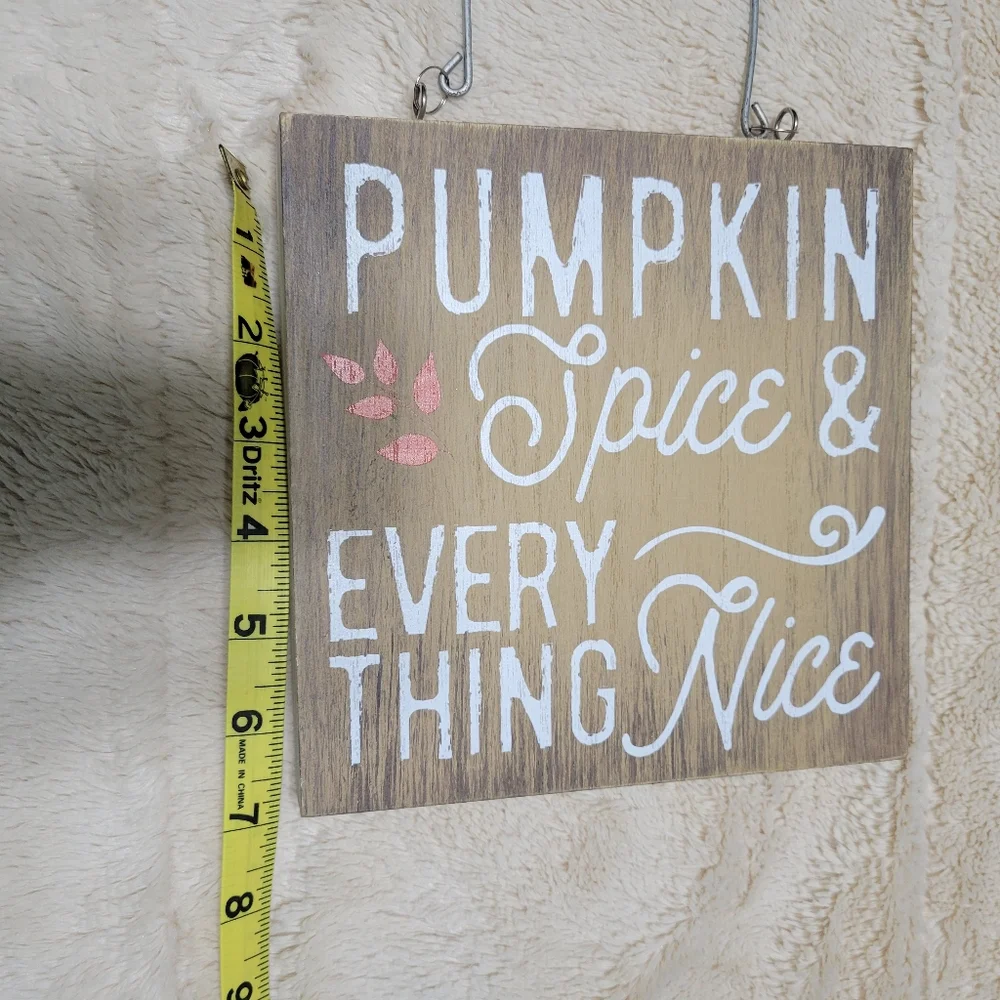 Pumpkin Spice And Everything Nice Fall Door Hanging Autumn Sign